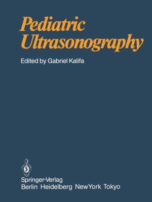 Pediatric Ultrasonography   1986 9783642822124 Front Cover