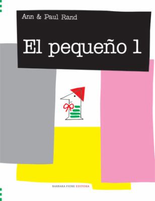 El Pequeno 1 / Little 1:  2006 9788493481124 Front Cover