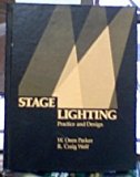 Stage Lighting : Practice and Design N/A 9780030119125 Front Cover