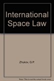 International Space Law  1984 9780030698125 Front Cover
