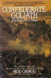Confederate Goliath The Battle for Fort Fisher Reprint  9780060921125 Front Cover
