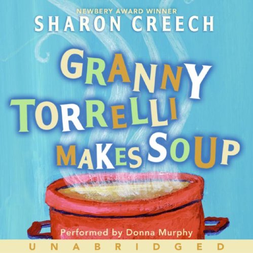 Granny Torrelli Makes Soup Unabridged  9780061122125 Front Cover