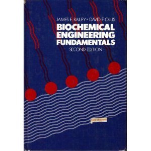 Biochemical Engineering Fundamentals 2nd 1986 9780070032125 Front Cover