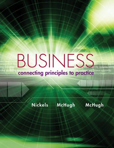 Business Connecting Principles to Practice  2012 9780078023125 Front Cover