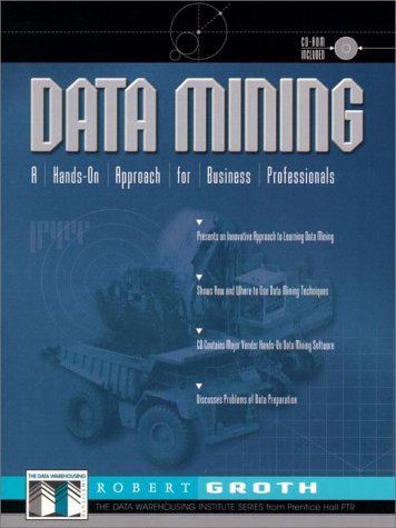 Data Mining A Hands on Approach to Information Discovery  1998 9780137564125 Front Cover