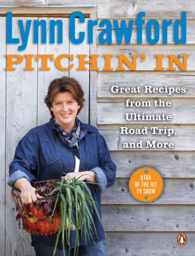 Pitchin' In More Than 100 Great Recipes from Simple Ingredients  2012 9780143181125 Front Cover