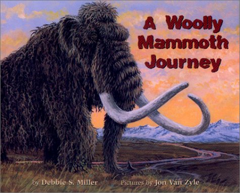 Woolly Mammoth Journey   2001 9780316572125 Front Cover
