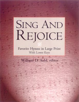 Sing and Rejoice Favorite Hymns Large Type  9780664257125 Front Cover