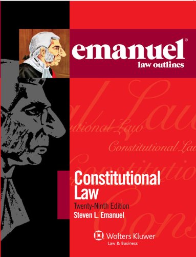 Emanuel Law Outlines Constitutional Law 29th 2011 (Student Manual, Study Guide, etc.) 9780735508125 Front Cover
