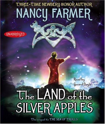 Land of the Silver Apples Unabridged  9780743569125 Front Cover