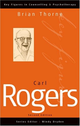 Carl Rogers  2nd 2003 (Revised) 9780761941125 Front Cover