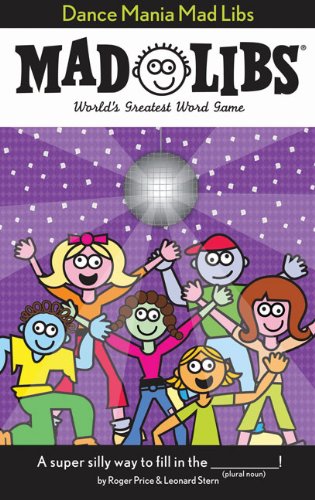 Dance Mania Mad Libs World's Greatest Word Game N/A 9780843137125 Front Cover