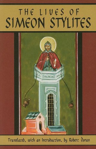 Lives of Simeon Stylites  N/A 9780879075125 Front Cover