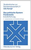 Das Politische System Frankreichs: Eine Einführung  1980 9783531213125 Front Cover