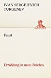 Faust Erzï¿½hlung in Neun Briefen N/A 9783842412125 Front Cover