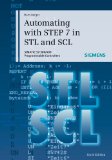 Automating with STEP 7 in STL and SCL SIMATIC S7-300/400 Programmable Controllers 6th 2012 9783895784125 Front Cover