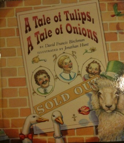 Tale of Tulips, a Tale of Onions N/A 9780027101126 Front Cover