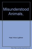 Misunderstood Animals  N/A 9780070303126 Front Cover