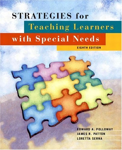 Strategies for Teaching Learners with Special Needs  8th 2005 (Revised) 9780131118126 Front Cover