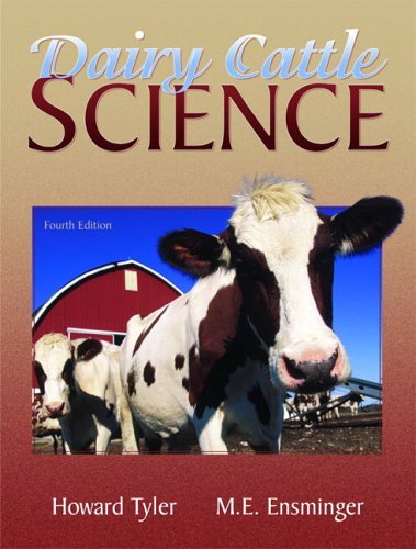 Dairy Cattle Science  4th 2006 9780131134126 Front Cover