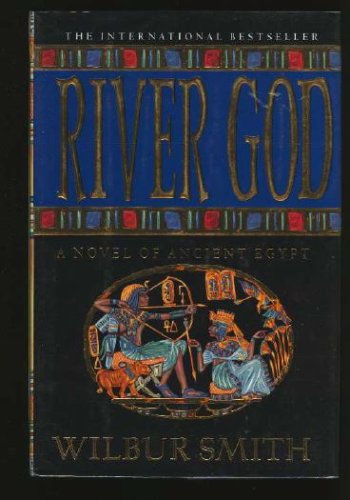 River God A Novel of Ancient Egypt N/A 9780312106126 Front Cover
