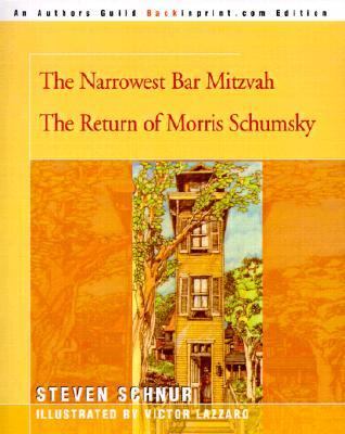 Narrowest Bar Mitzvah / The Return of Morris Schumsky   2000 9780595145126 Front Cover