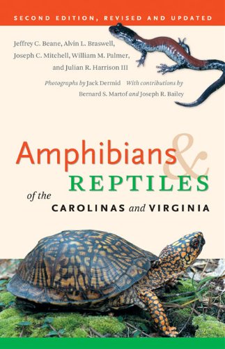 Amphibians and Reptiles of the Carolinas and Virginia, 2nd Ed  2nd 2010 (Revised) 9780807871126 Front Cover