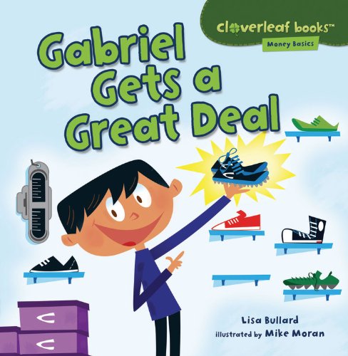 Gabriel Gets a Great Deal:   2013 9781467715126 Front Cover