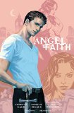 Angel and Faith: Season Nine Library Edition Volume 1   2015 9781616557126 Front Cover