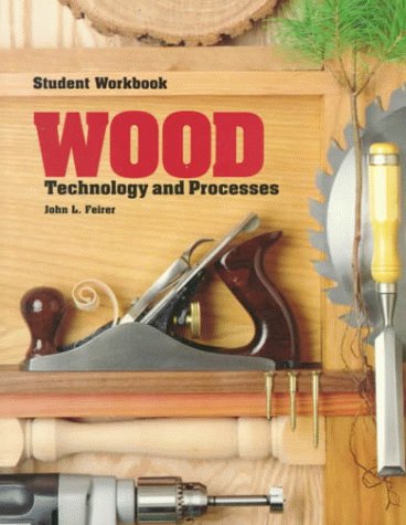 Wood : Technology and Processes 4th 1994 9780026776127 Front Cover