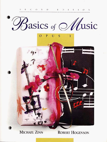 Basics of Music Opus 1 2nd 1994 (Revised) 9780028730127 Front Cover