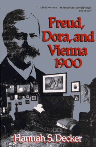 Freud, Dora, and Vienna 1900   1992 9780029072127 Front Cover