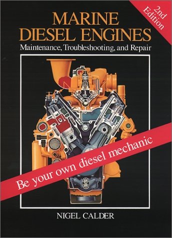 Marine Diesel Engines Maintenance, Troubleshooting, and Repair 2nd 1992 9780070096127 Front Cover