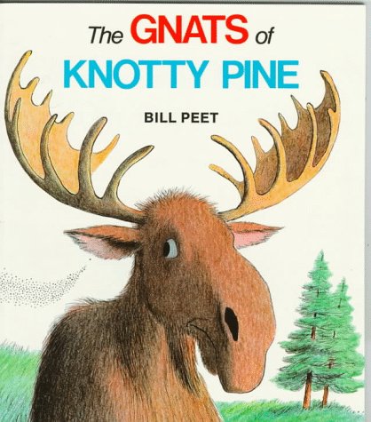 Gnats of Knotty Pine   1975 9780395366127 Front Cover