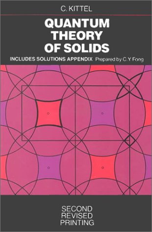 Quantum Theory of Solids  2nd 1987 (Revised) 9780471624127 Front Cover