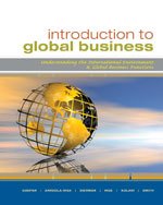 Introduction to Global Business Understanding the International Environment and Global Business Functions  2014 9780547152127 Front Cover