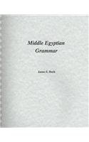 Middle Egyptian Grammar  N/A 9780920168127 Front Cover