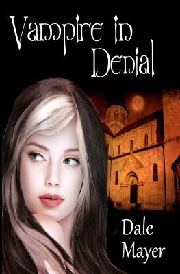 Vampire in Denial  N/A 9780987741127 Front Cover