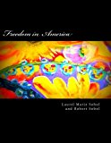 Freedom in America  N/A 9781477535127 Front Cover
