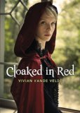 Cloaked in Red   2014 9781477816127 Front Cover