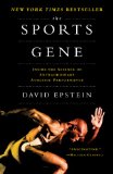 Sports Gene Inside the Science of Extraordinary Athletic Performance N/A 9781617230127 Front Cover