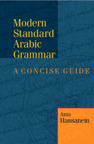 Modern Standard Arabic Grammar A Concise Guide  2006 9789774160127 Front Cover