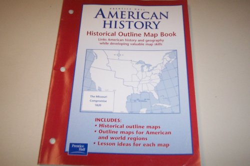 American History Historical Outline Map Book   2003 9780130629128 Front Cover