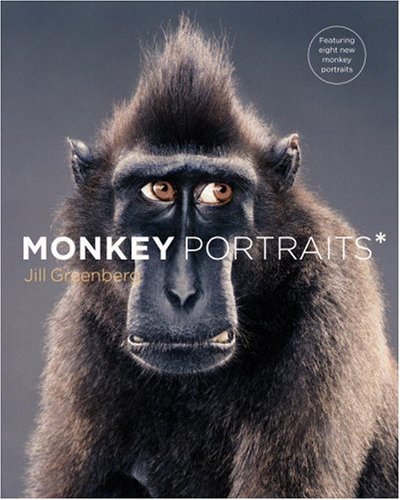 Monkey Portraits   2007 (Revised) 9780316005128 Front Cover