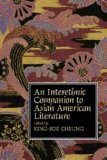 Interethnic Companion to Asian American Literature   1997 9780521443128 Front Cover