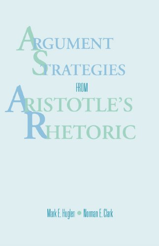 Argument Strategies from Aristotle's Rhetoric   2004 9780534636128 Front Cover