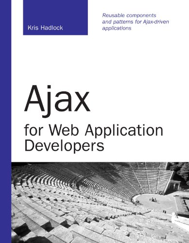 Ajax for Web Application Developers   2007 9780672329128 Front Cover