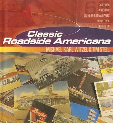 Classic Roadside Americana  Revised  9780760327128 Front Cover