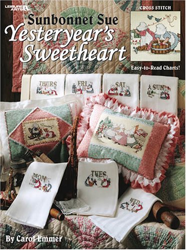 Sunbonnet Sue Yesteryear's Sweetheart N/A 9781574868128 Front Cover