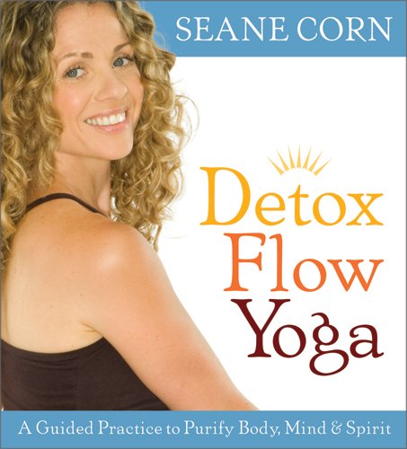 Detox Flow Yoga:  2009 9781591797128 Front Cover